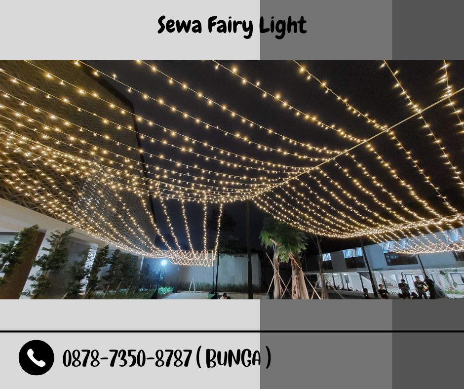 Sewa Lampu Taman Fairy Light Dekorasi Pesta